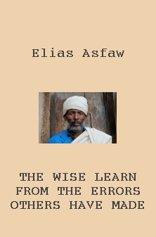 The wise learn from the errors others have made